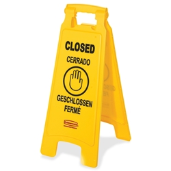 Rubbermaid, Floor Sign with Multi Lingual Closed Imprinted, 2 sided, RUB611278YEL, 6 per case, sold as each